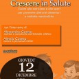 Ficarazzi GIOVEDI’ 12 DICEMBRE ORE 10.00 presso l’aula Polifunzionale del Comune di Ficarazzi in Via Caduti di Nassirya si darà corso alla presentazione del libro “Crescere in Salute” una guida alla nutrizione e...